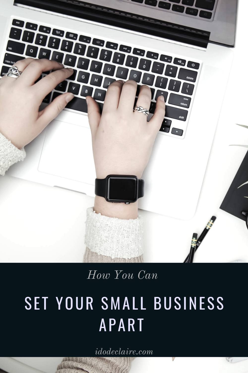 How to Set Your Small Business Apart