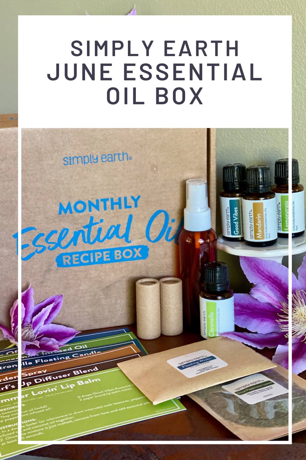 Simply Earth June Essential Oil Box
