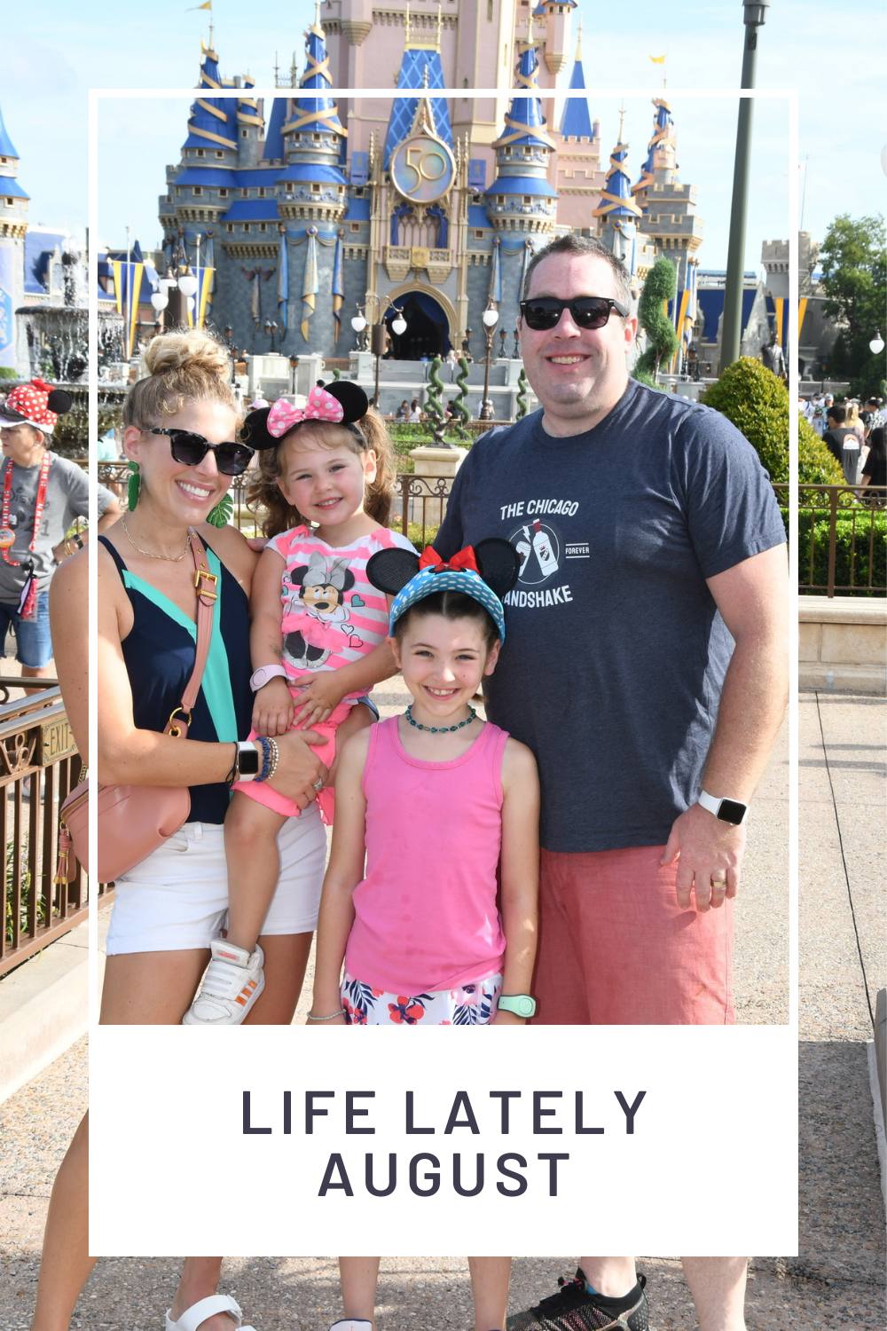 Life Lately | August