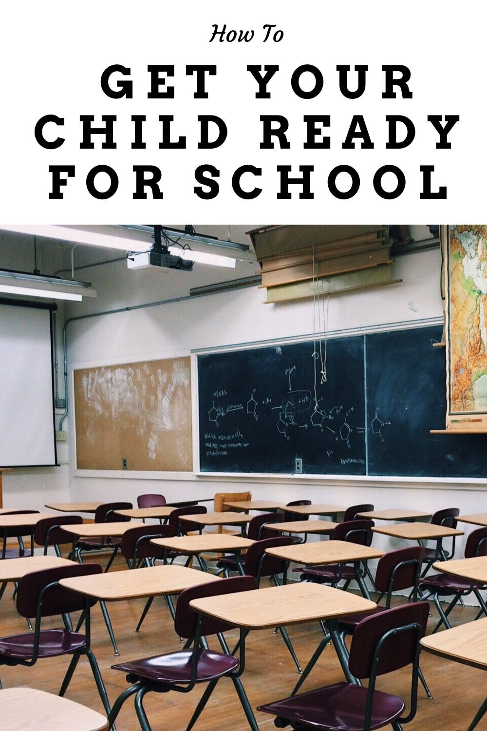 How to Get Your Child Ready for School