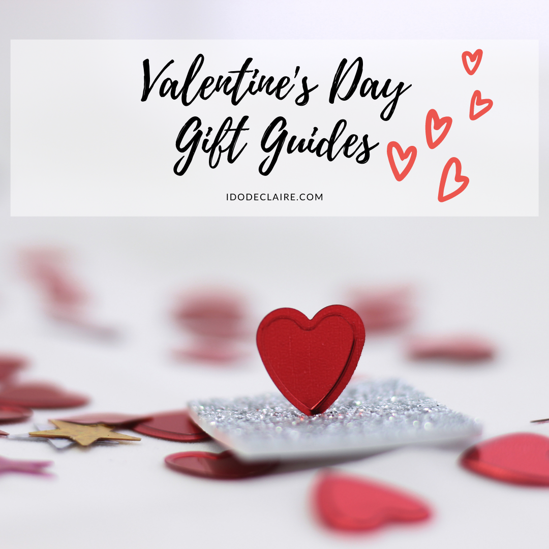 Valentine’s Day Gift Guides His, Hers, & Theirs