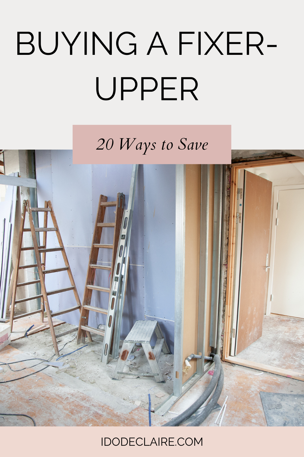 20 Ways To Save When Buying A Fixer-Upper
