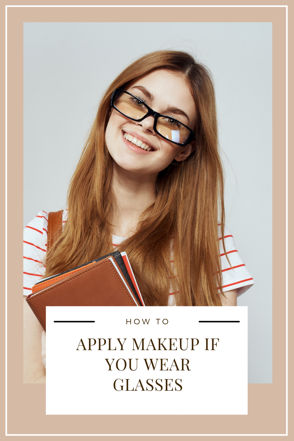 How to Apply Makeup if You Wear Glasses