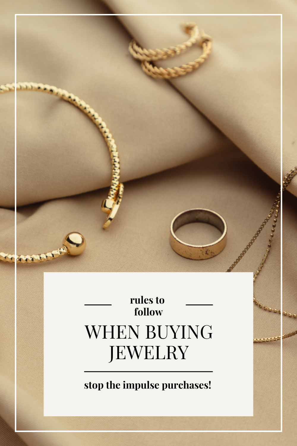 Rules to Follow When Buying New Jewelry - I do deClaire