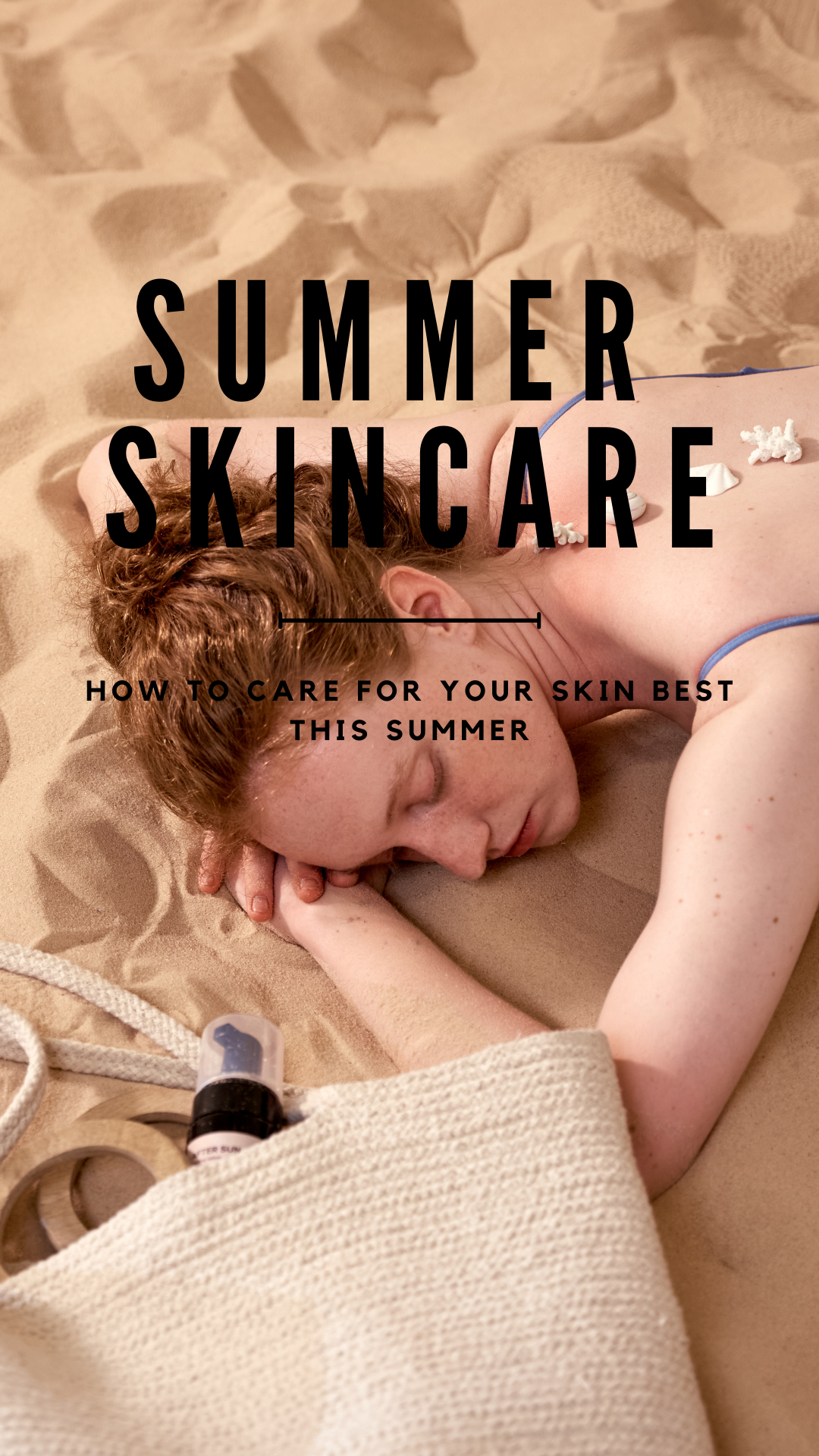 What You Should Know About Caring for Your Skin During Summer