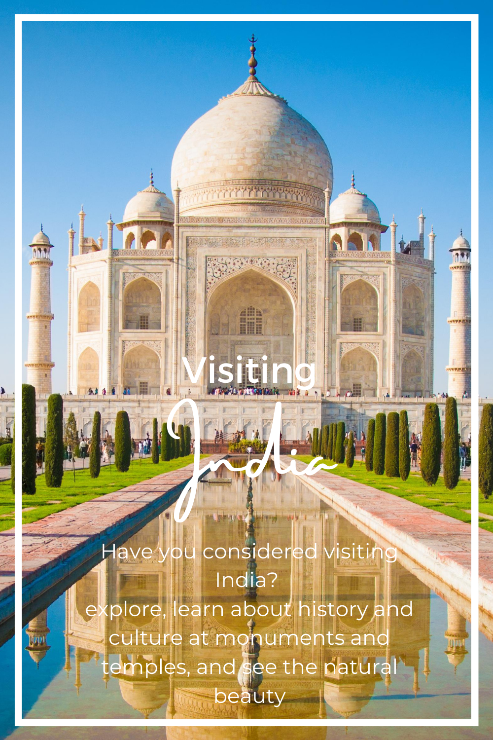 Top 6 Things to Do and See When Visiting India