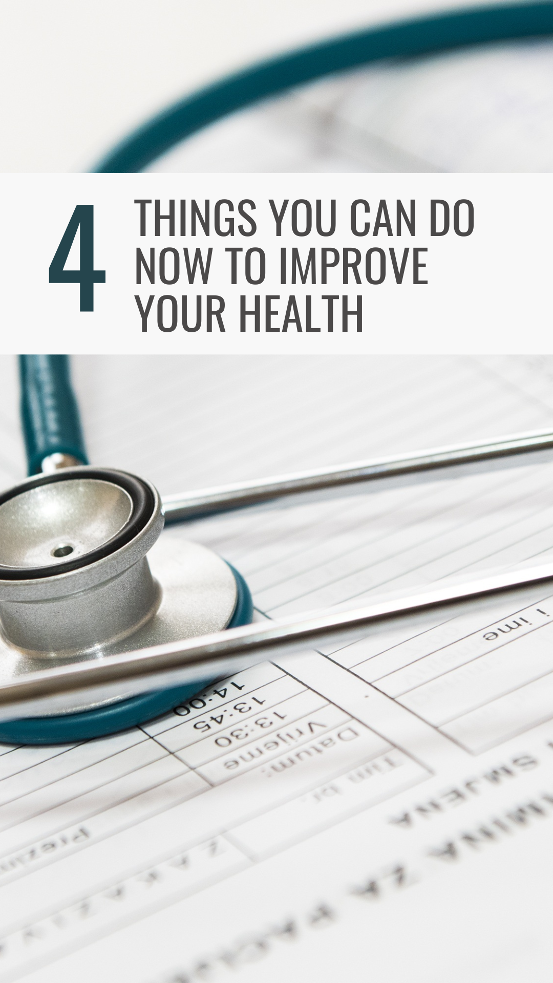 4 Things You Can Do Now to Improve Your Health