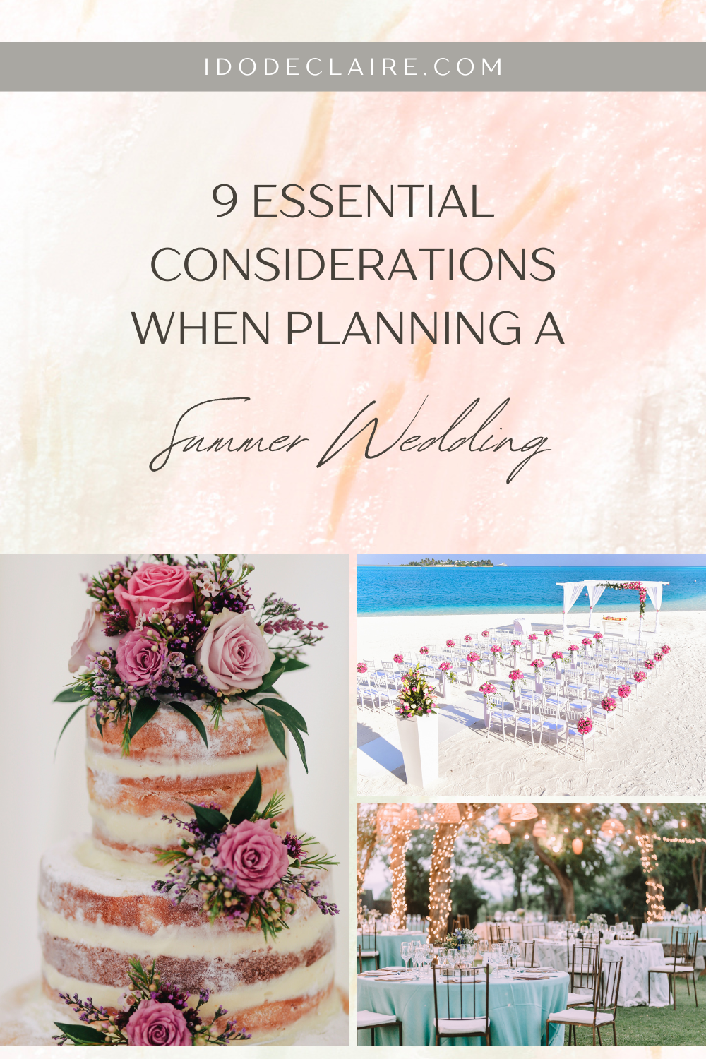 9 Essential Considerations When Planning A Summer Wedding 