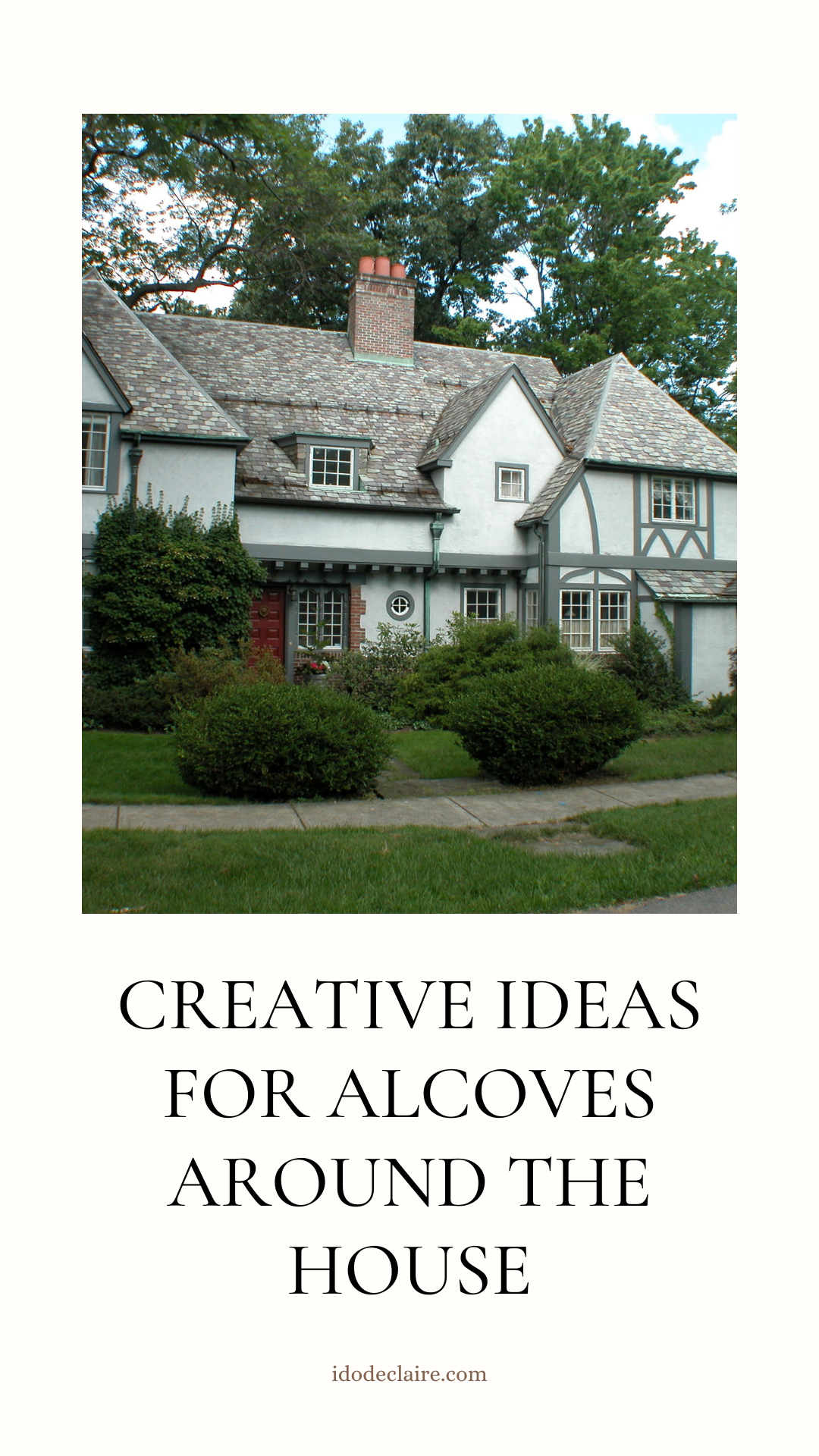 Creative Ideas for Alcoves around the House