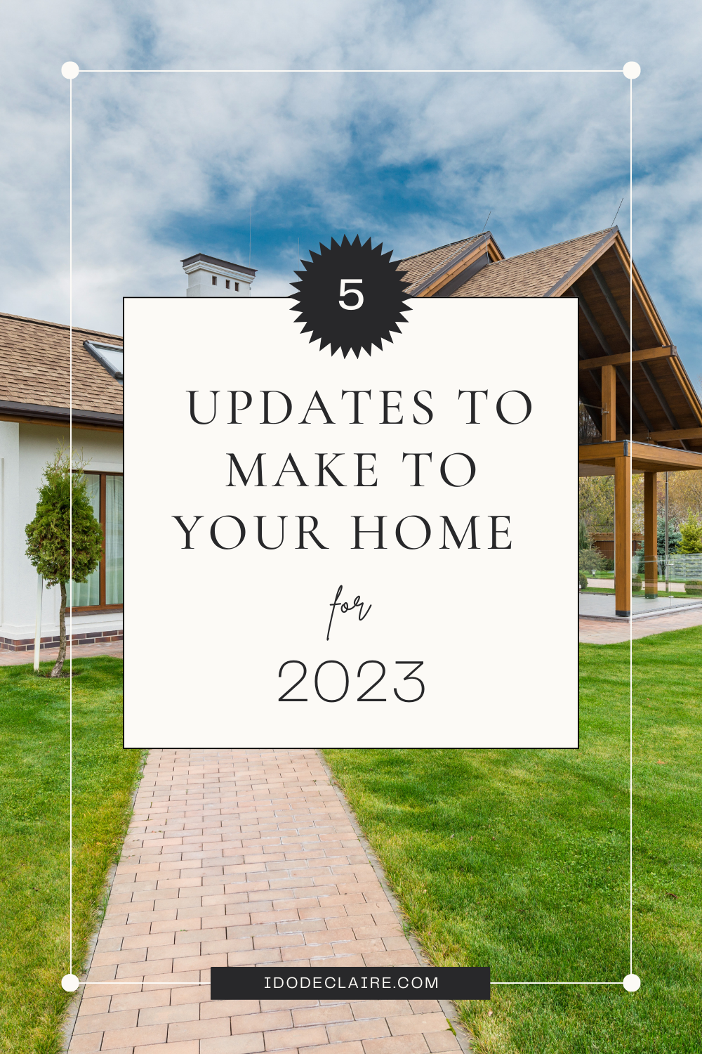 Noticeable Updates To Make To Your Home In 2023