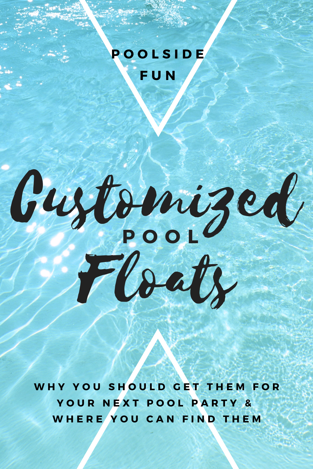 Poolside Fun: Customized Floats