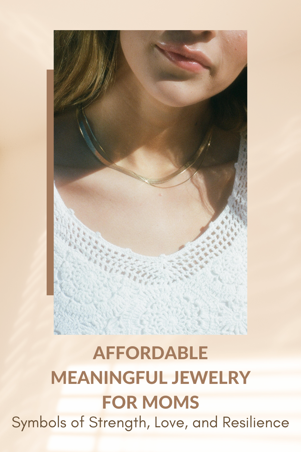 Affordable Meaningful Jewelry for Moms: Symbols of Strength, Love, and Resilience