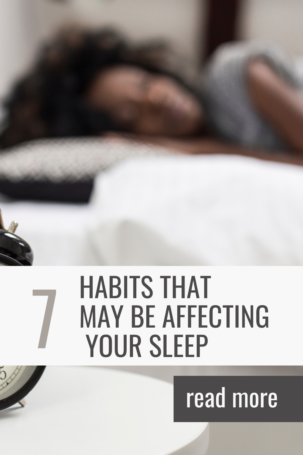 Surprising Habits that May Be Affecting Your Sleep