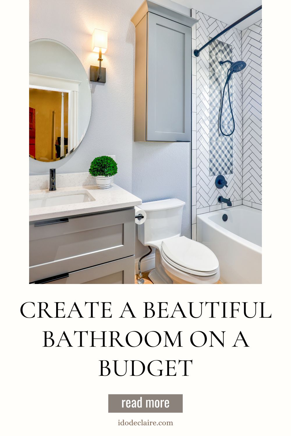 How to Create a Beautiful Bathroom on a Budget