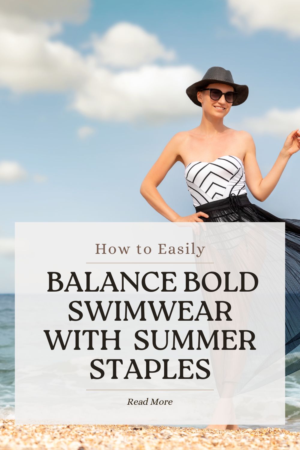 The Art of Balancing Bold Swimwear with Classic Summer Staples