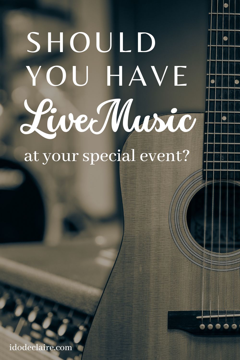 Should You Have Live Music at Your Special Event?
