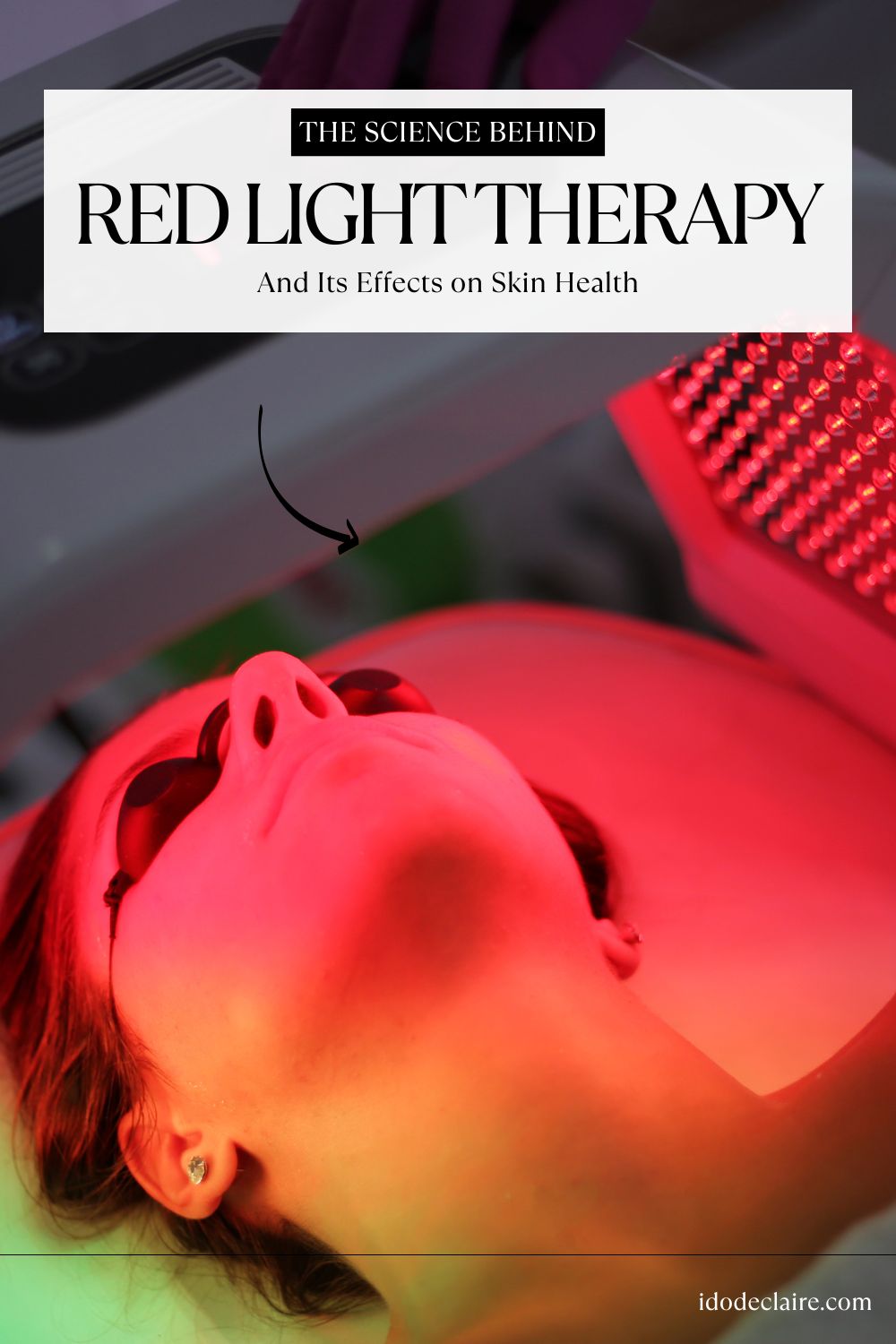 The Science Behind Red Light Therapy and Its Effects on Skin Health