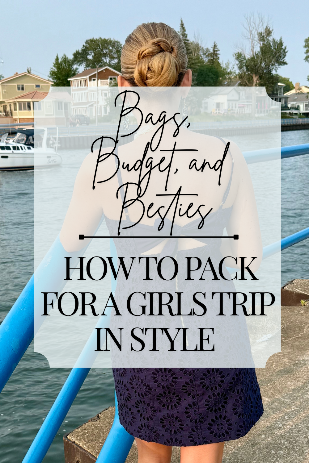 Bags, Budget, and Besties: How to Pack for a Girls Trip in Style & Linkup