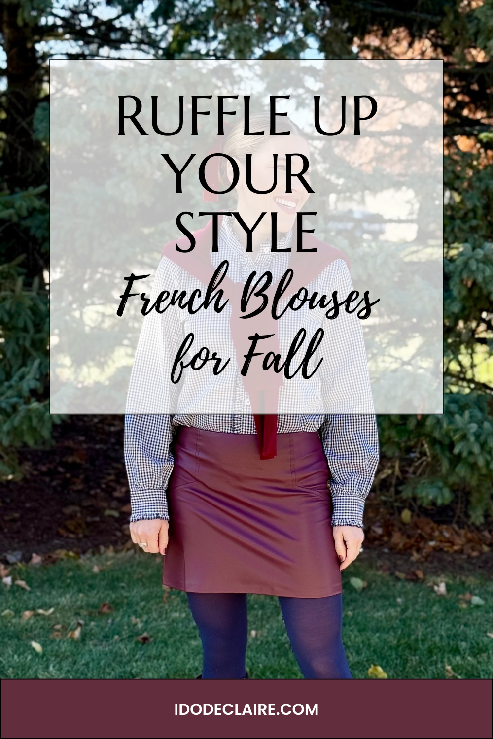 Ruffle Up Your Style: Styling French Blouses for Fall & Linkup