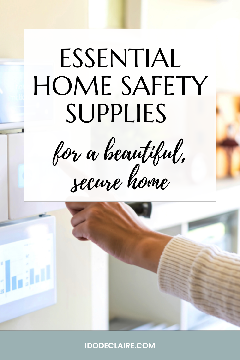 Essential Home Safety Supplies for a Beautiful, Secure Home