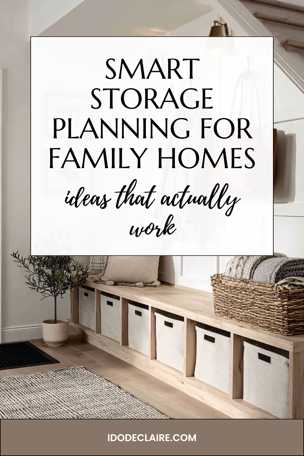 Smart Storage Planning for Family Homes: Designing Space That Actually Works