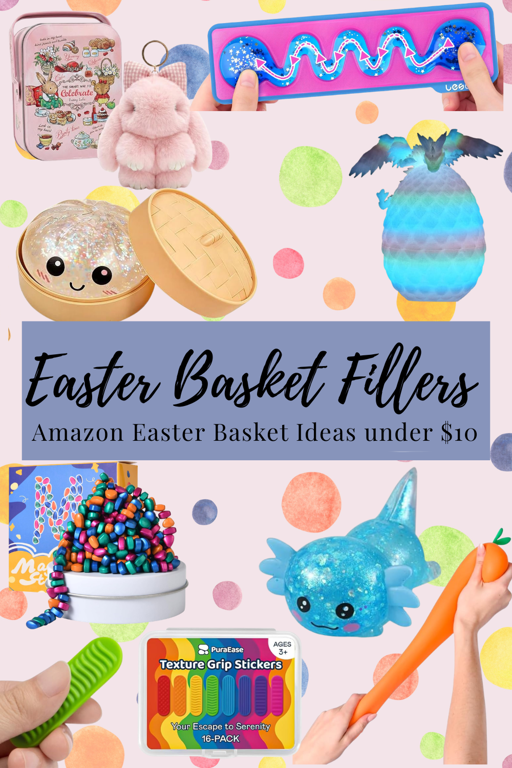 Easter Basket Fillers That Actually Get Played With (All Under $10!)
