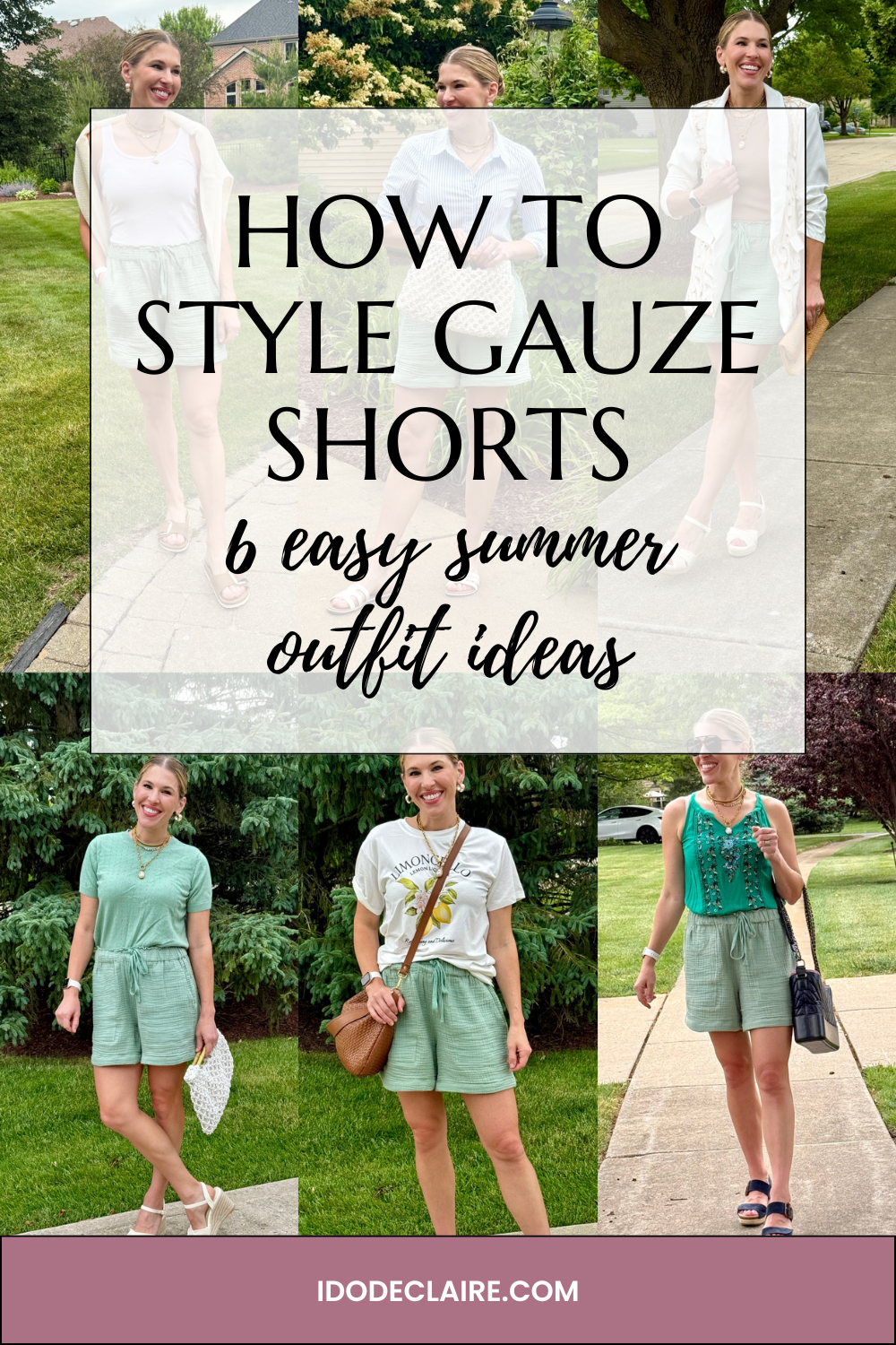 How to Style Gauze Shorts: 6 Easy Summer Outfit Ideas & Linkup