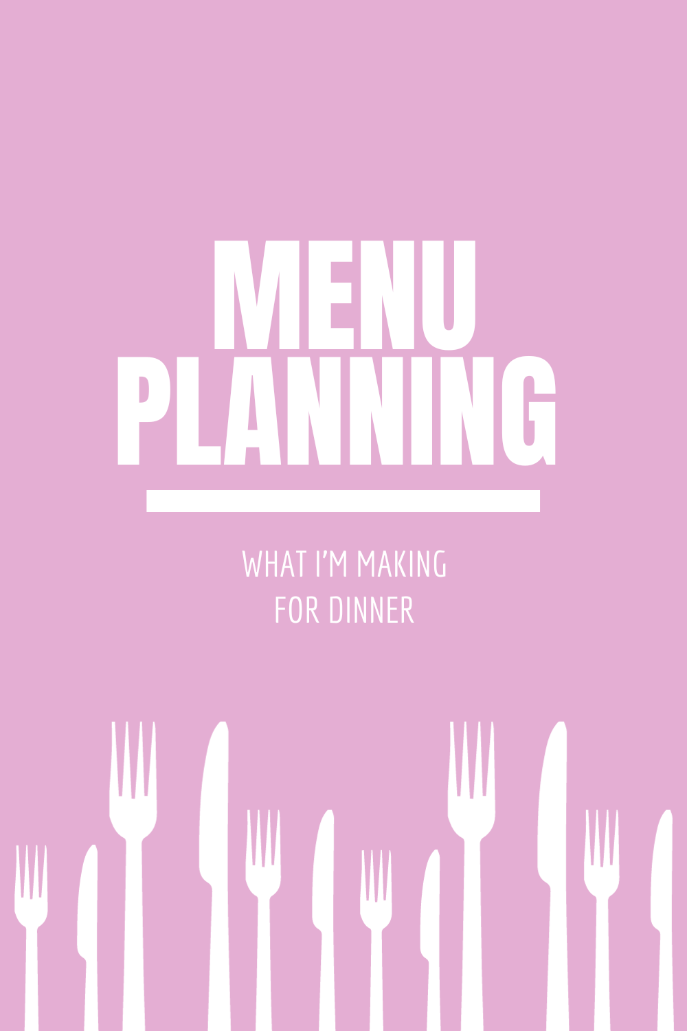 Menu Planning 8/9-8/22/26