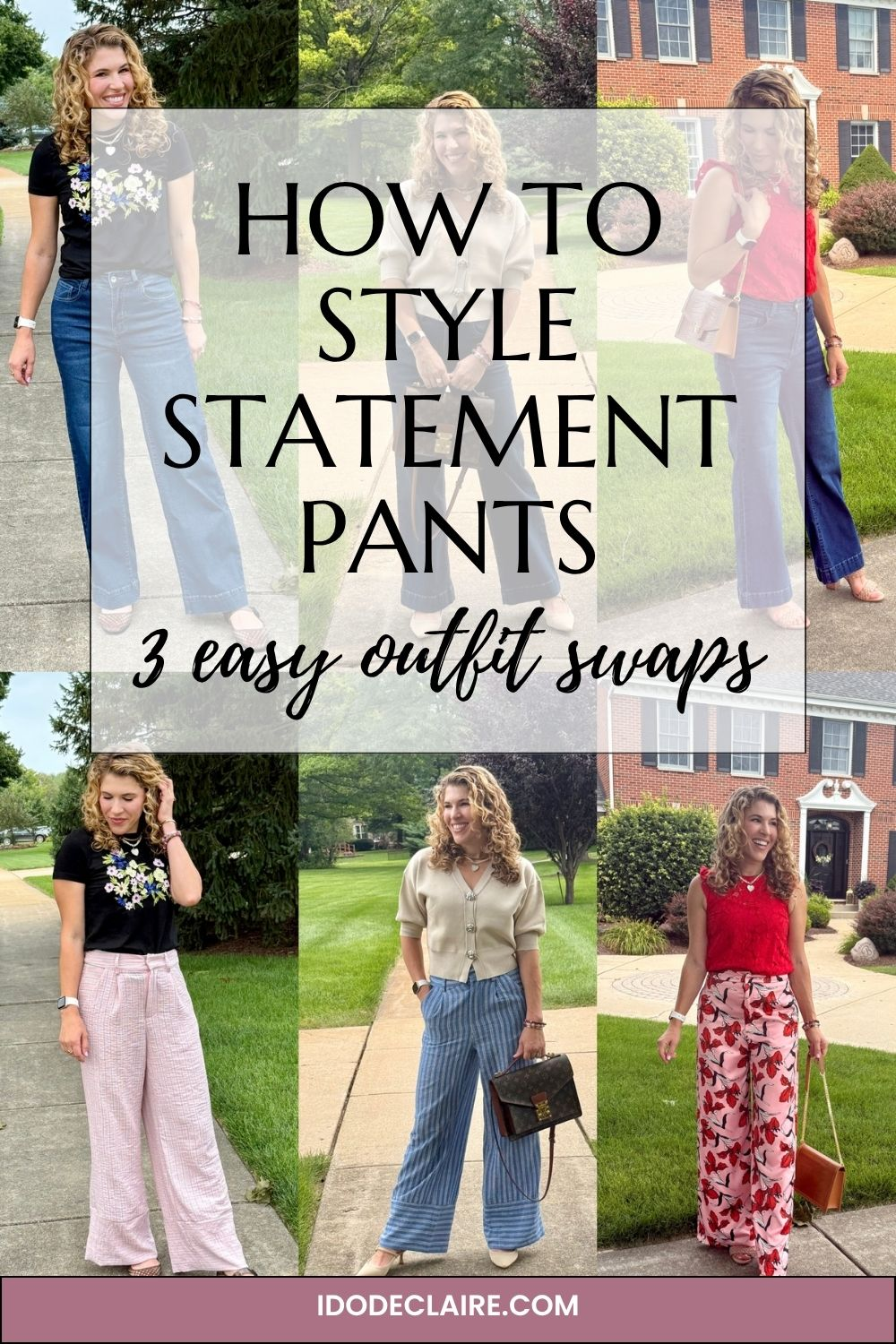 How to Style Statement Pants: 3 Easy Outfit Swaps